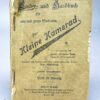 ,,Lieder und Hanbuch fur Alte und Junge Soldaten, Der Kleine Kamerad,,