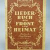 ,,Liederbuch fur Front und Heimat,,