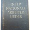 DDR liederenboek ,,Inter Nationale Arbeiter Lieder,, 1952