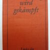 DDR Kampfgruppen liederenboekje ,,Mit Gesang wird gekampft,,