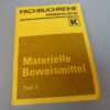 MDI Materielle Beweismittel Teil 1