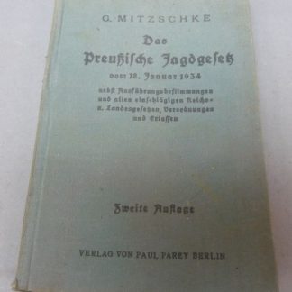 Das Preussische Jagd Gesetz