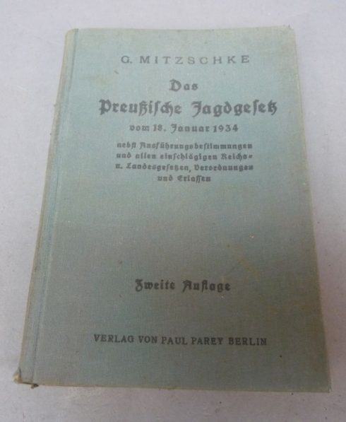 Das Preussische Jagd Gesetz