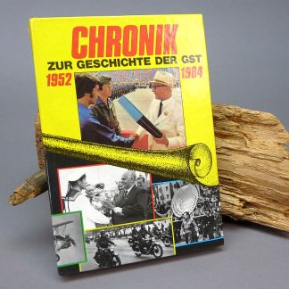 DDR NVA GTS Chronik Zur geschichte der GST 1952-1984