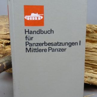 DDR NVA Handbuch fur Panzerbesatzungen | Mittlere Panzer