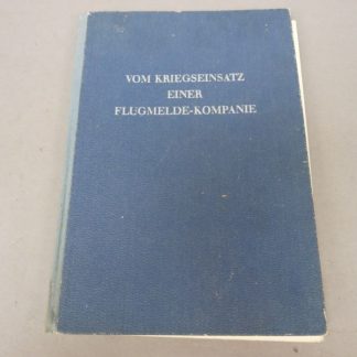 Origineel Duits militair fotoboek – “Vom Kriegseinsatz einer Flugmelde-Kompanie”