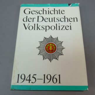 Geschichte der Deutschen Volkspolizei 1945–1961