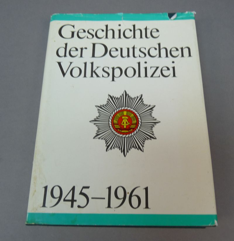 Geschichte der Deutschen Volkspolizei 1945–1961