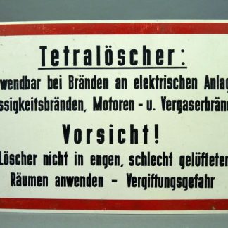 Origineel DDR waarschuwingsbord – Tetralöscher