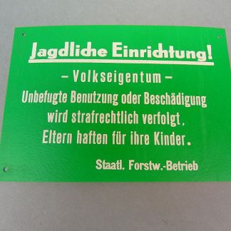DDR-waarschuwingsbord voor een jachtgebied