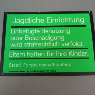 DDR waarschuwingsbord jachtinrichting