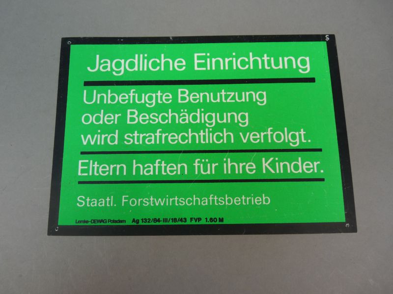 DDR waarschuwingsbord jachtinrichting