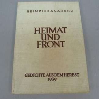 Heinrich Anacker – Heimat und Front