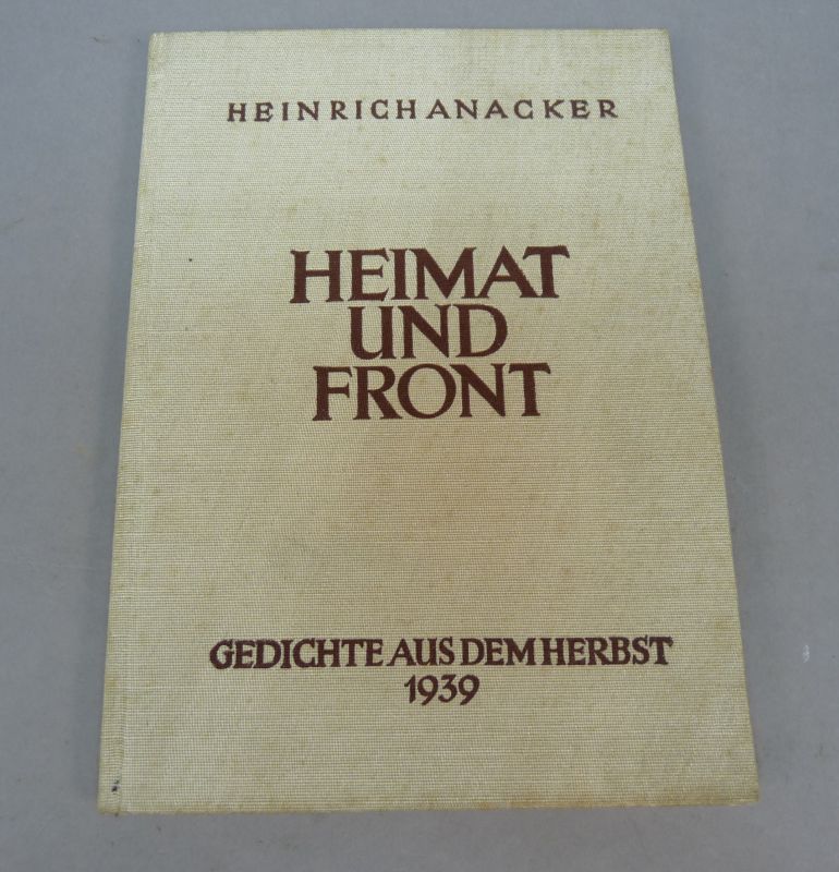 Heinrich Anacker – Heimat und Front