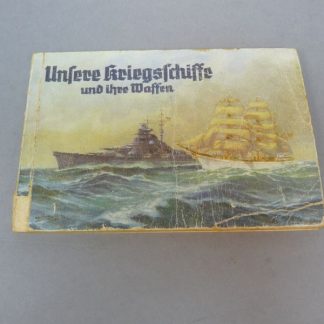 WW2 boekje Unsere Kriegsschiffe und ihre Waffen