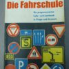 Leerboek ,,Die Fahrschule,, uit 1968