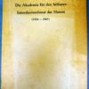 Verslag van ,,Die Akedemie Fur den hoheren Intendanturdienst des Heeres (1936-1945)