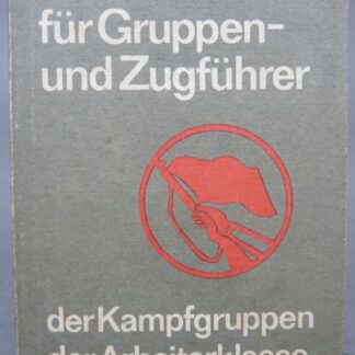 NVA Handbuch fur Gruppen und Zugfuhrer der Kampfgruppen